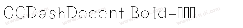 CCDashDecent Bold字体转换